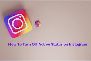 How to turn off active status on Instagram